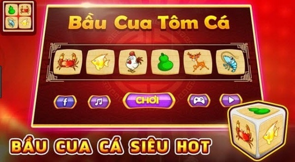 Bầu Cua Tôm Cá dễ thắng nếu bạn học một ít chiến thuật